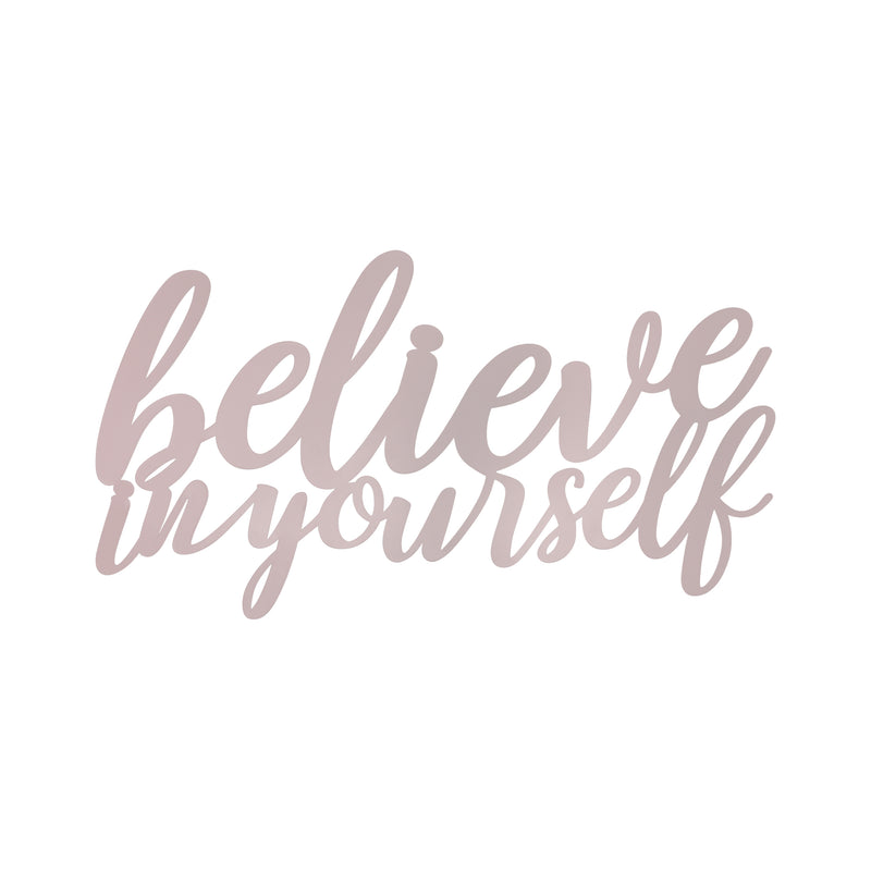 Stratton Home Decor Believe in Yourself Metal Wall Art