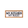 Stratton Home Decor My Kitchen My Rules Wood and Metal Wall Art