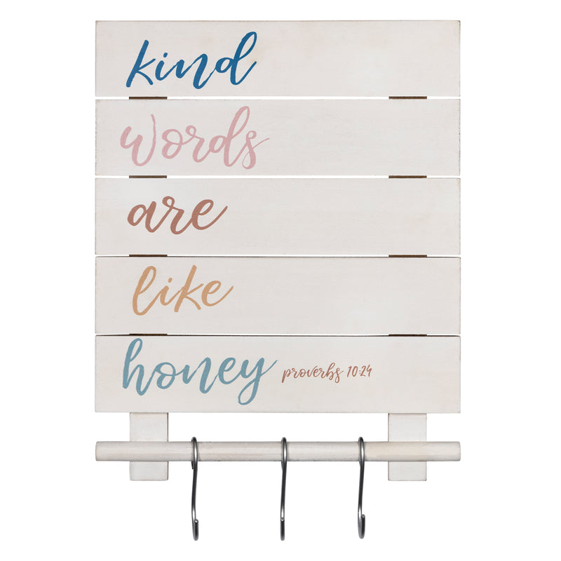 Stratton Home Decor Kind Words Are Like Honey Wall Decor with Hooks